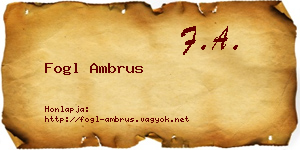 Fogl Ambrus névjegykártya